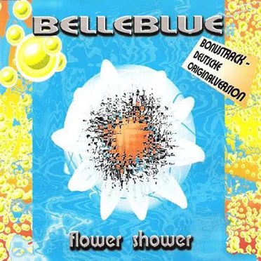 Flower Shower by Belleblue - album cover