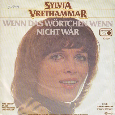 Wenn das Wörtchen wenn nicht wär' / Frei wie Wind und Wolken