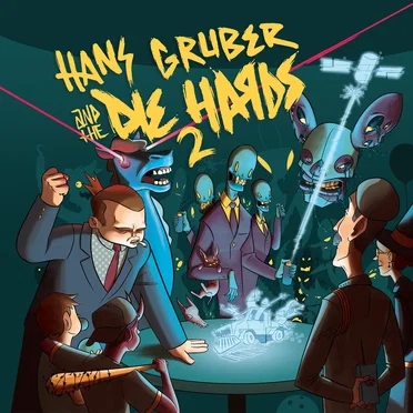 Hans Gruber and the Die Hards 2