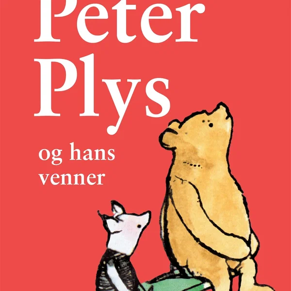 Peter Plys og hans venner
