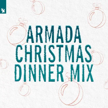 Armada Christmas Dinner Mix by Various Artists - album cover