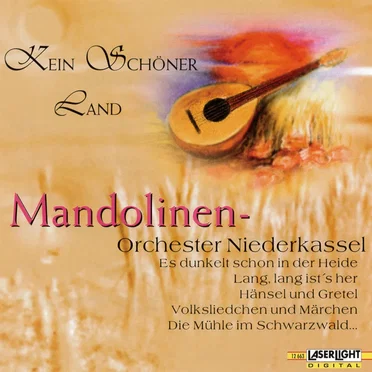 Kein schöner Land by Mandolinen-Orchester Niederkassel - album cover