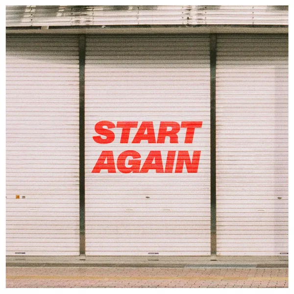 Start Again (Edit)