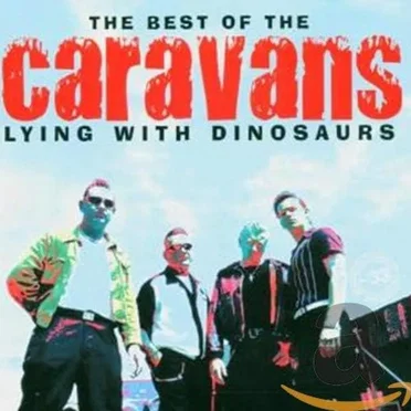 The Best of the Caravans: Lying With Dinosaurs