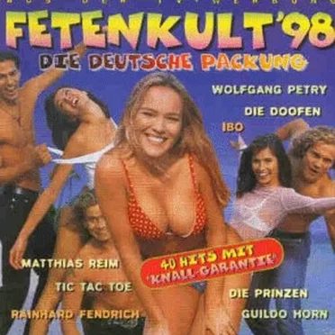 Fetenkult ’98: Die deutsche Packung by Various Artists - album cover