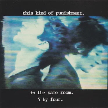In the Same Room + 5 by Four by This Kind of Punishment - album cover