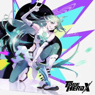 TO BE HERO X Original Soundtrack “ラッキーシアン”