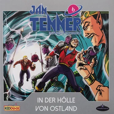 Jan Tenner – Der neue Superheld 6: In der Hölle von Ostland by Jan Tenner – Der neue Superheld - album cover