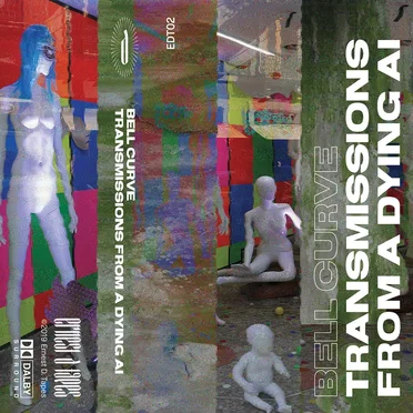 Transmissions From a Dying Al