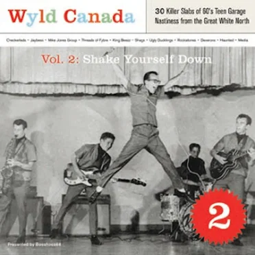 Wyld Canada Vol. 2: Shake Yourself Down by Various Artists - album cover
