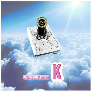 My Favourite Letter Is K