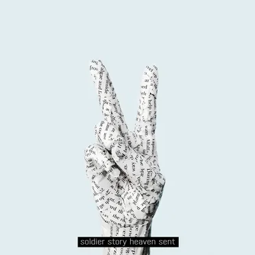 Heaven Sent by Soldier Story - album cover