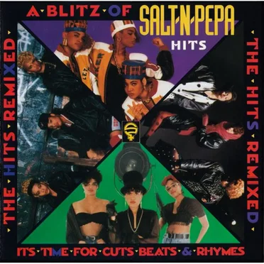 A Blitz of Salt-N-Pepa Hits: The Hits Remixed