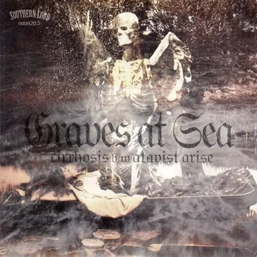 Cirrhosis / Atavist Arise