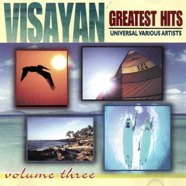 Visayan Greatest Hits, Vol. 3 by Various Artists - album cover