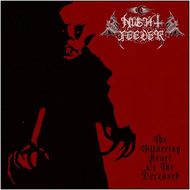 The Withering Heart of the Deceased by Night Feeder - album cover