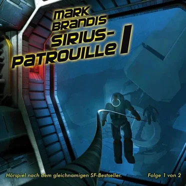 19 - Sirius-Patrouille Teil 1 by Mark Brandis - album cover