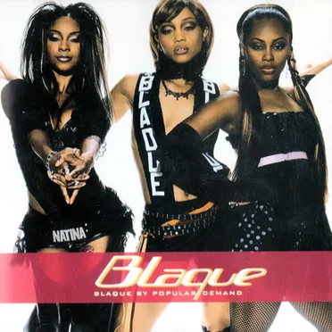 Blaque by Popular Demand