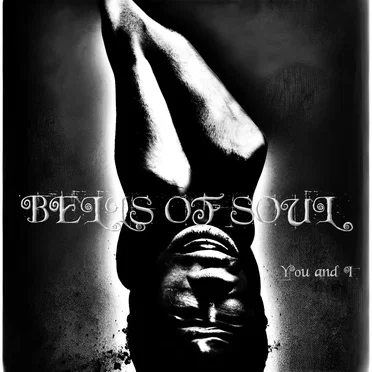 You and I (remastered version) by Bells of Soul - album cover