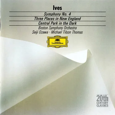 Symphony no. 4 / Three Places in New England / Central Park in the Dark