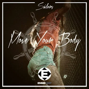 Move Your Body by Sailors - album cover