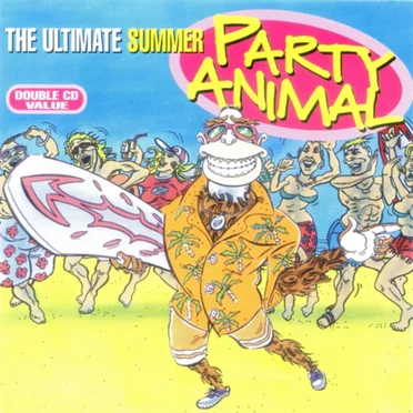 The Ultimate Summer Party Animal by Various Artists - album cover