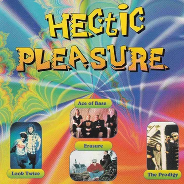 Hectic Pleasure by Various Artists - album cover