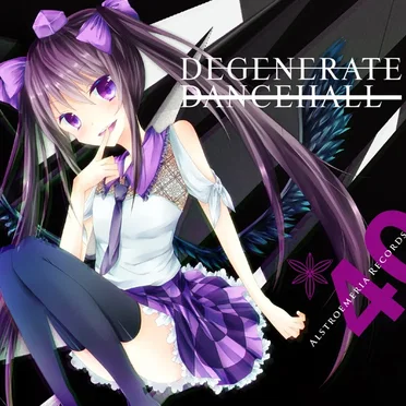 DEGENERATE DANCEHALL