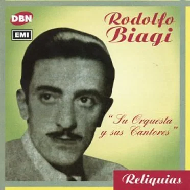 Reliquias: Su orquesta y sus cantores