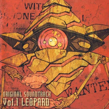 TVアニメ 「宇宙をかける少女」 オリジナルサウンドトラック Vol.1 LEOPARD