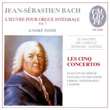 L'oeuvre pour orgue intégrale vol. 7: Les cinq concertos
