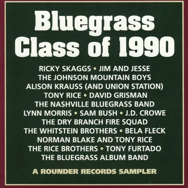 Bluegrass Class of 1990 by Various Artists - album cover
