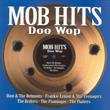Mob Hits Doo Wop by Various Artists - album cover