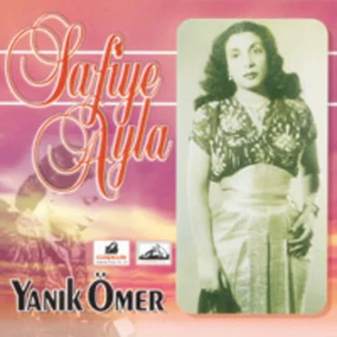 Yanık Ömer by Safiye Ayla - album cover