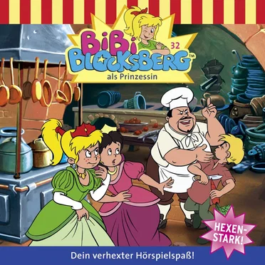 Bibi Blocksberg, Folge 32: als Prinzessin by Bibi Blocksberg - album cover