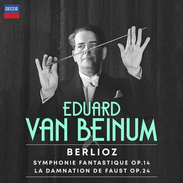 Symphonie fantastique, op. 14 / La Damnation de Faust, op. 24