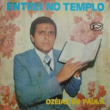 Entrei no Templo by Ozéias de Paula - album cover