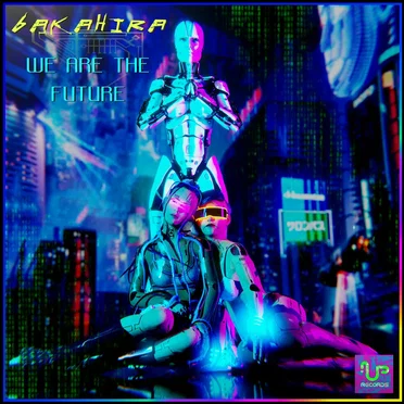 We Are The Future by Bakahira - album cover