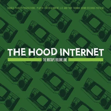 The Mixtape, Volume One by The Hood Internet - album cover