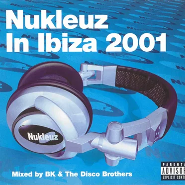 Nukleuz in Ibiza 2001 by Various Artists - album cover