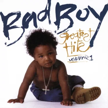 Bad Boy Greatest Hits, Volume 1 by Various Artists - album cover