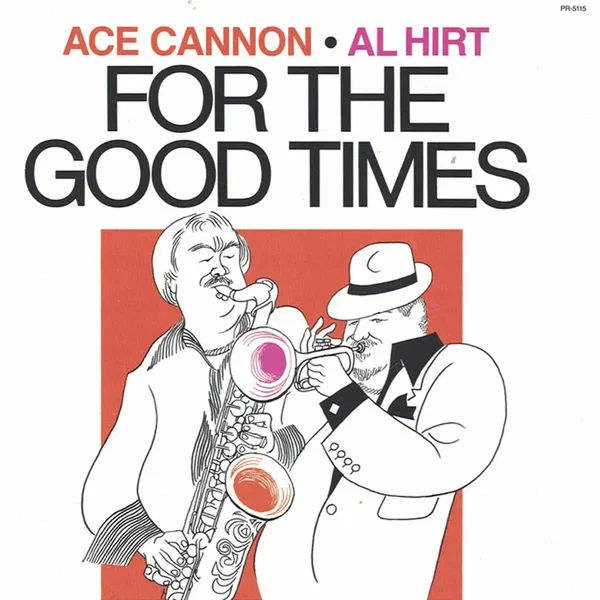 For the Good Times