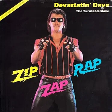 Zip Zap Rap by Devastatin' Dave - album cover