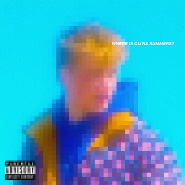 Where Is Olivia Summers? by Culi. - album cover