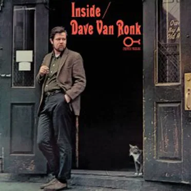 Inside Dave Van Ronk