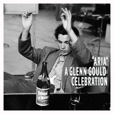 "Aria" - A Glenn Gould Celebration