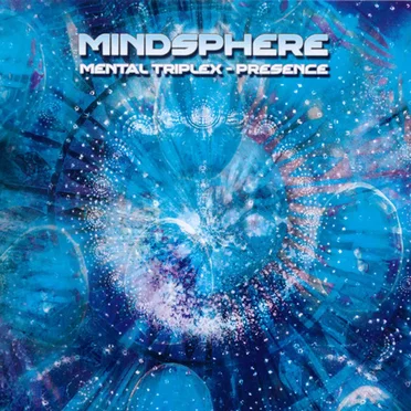 Mental Triplex : Presence by Mindsphere - album cover
