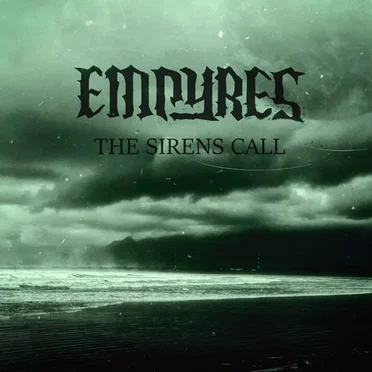 The Sirens Call by Empyres - album cover