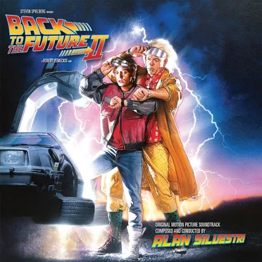 Back to the Future, Part II: Original Motion Picture Soundtrack