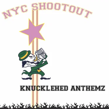 Knucklehed Anthemz by NYC Shootout - album cover